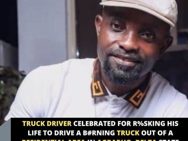 Truck Driver Celebrated For Risking His life By Driving A Burning Truck Out Of A Residential Area In Agbarho, Delta State | MarvelTvupdates