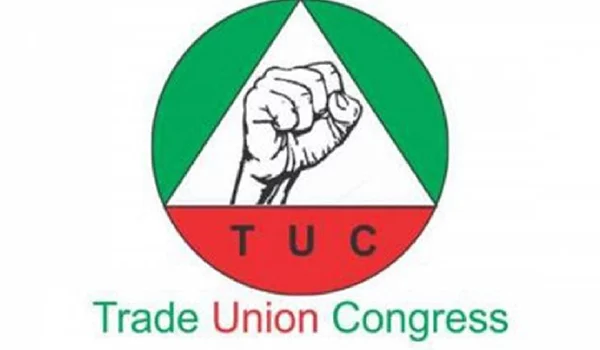 JUST-IN: TUC Pulls Out Of Planned Nationwide Strike, Gives Reason | MarvelTvUpdates