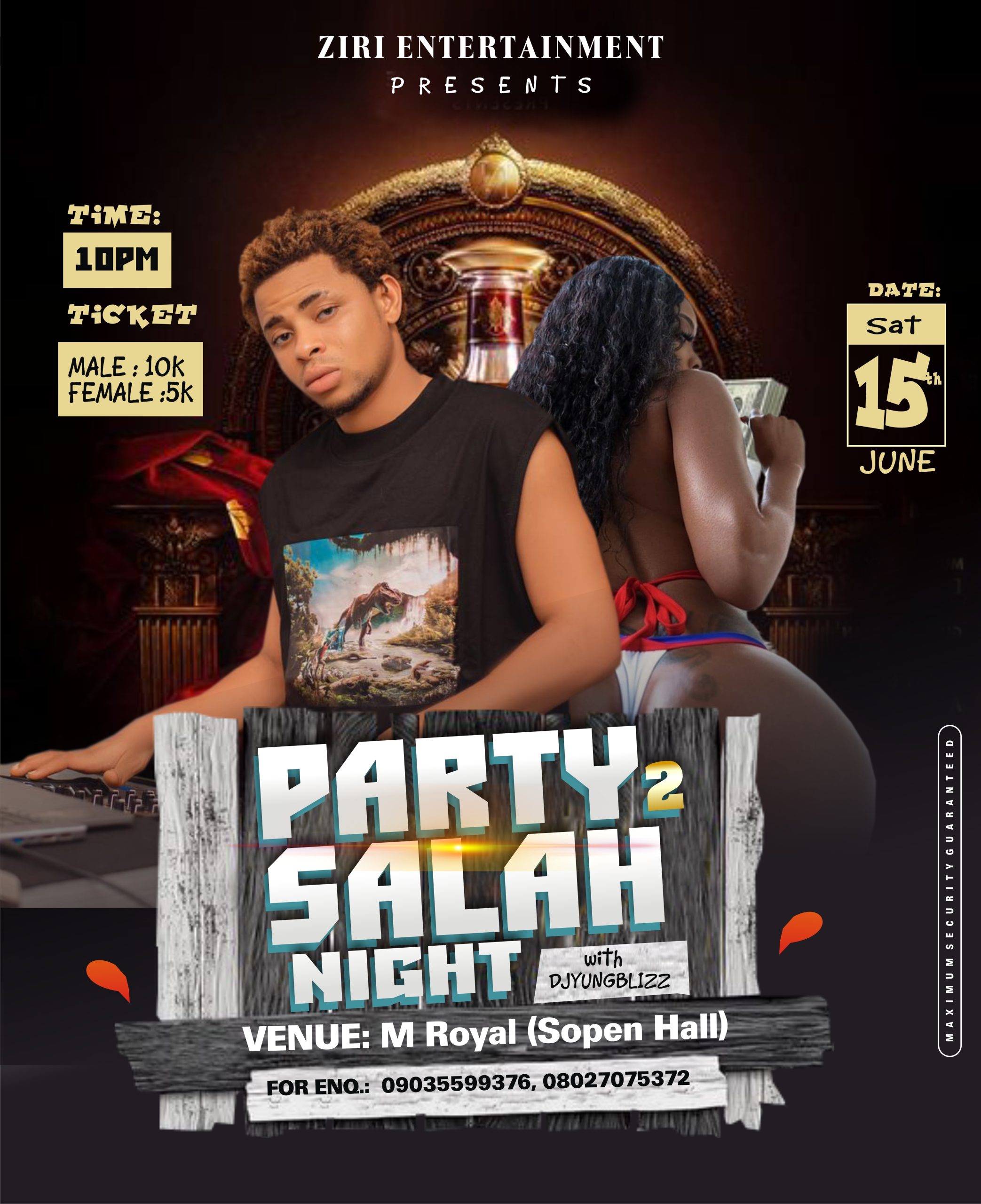 Ziri Entertainment Announces Party Salah Night With DJ Ungblizz In Ijebu Igbo | MarvelTvUpdates