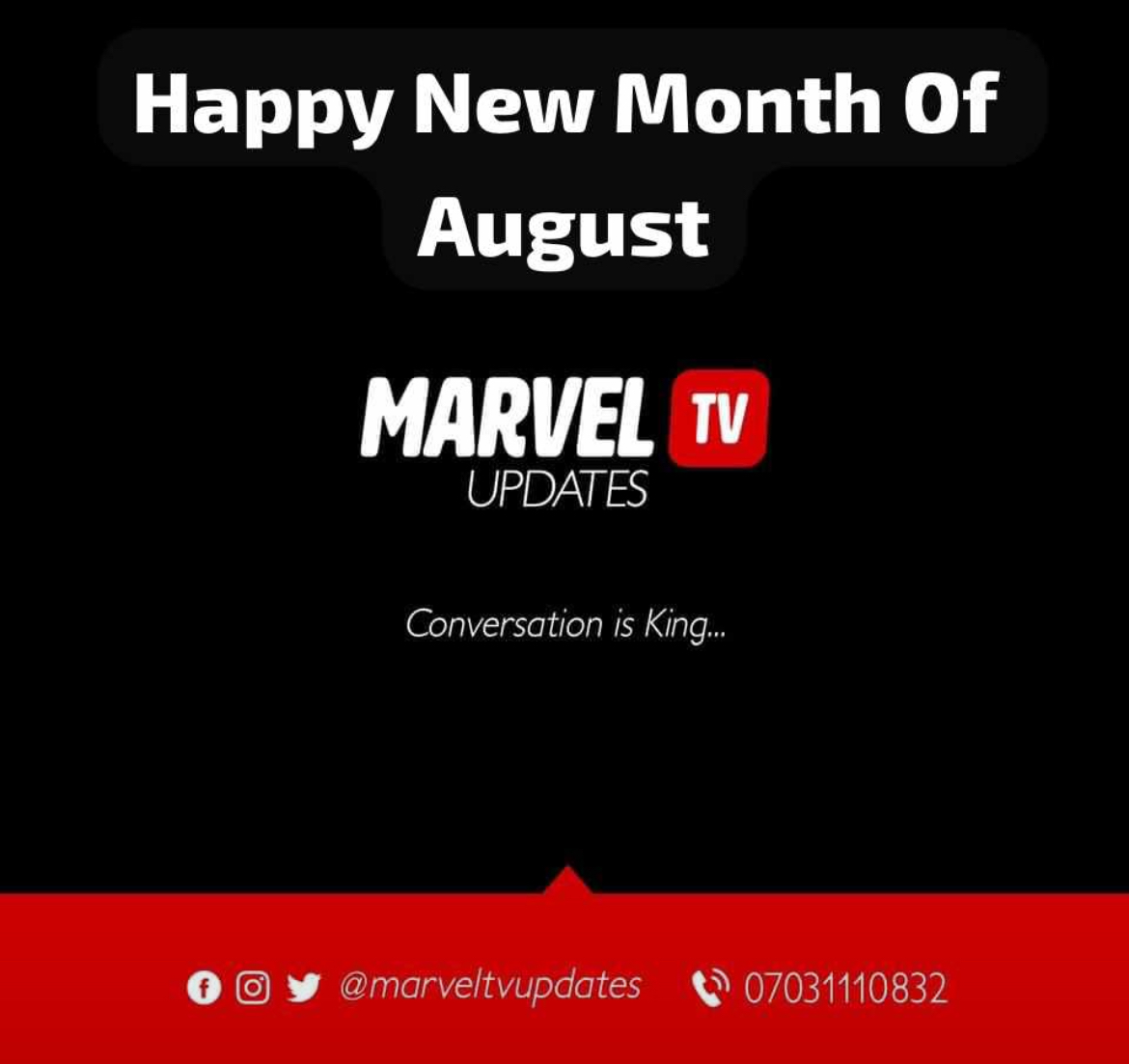 Happy New Month Of August To Everyone | MarvelTvUpdates